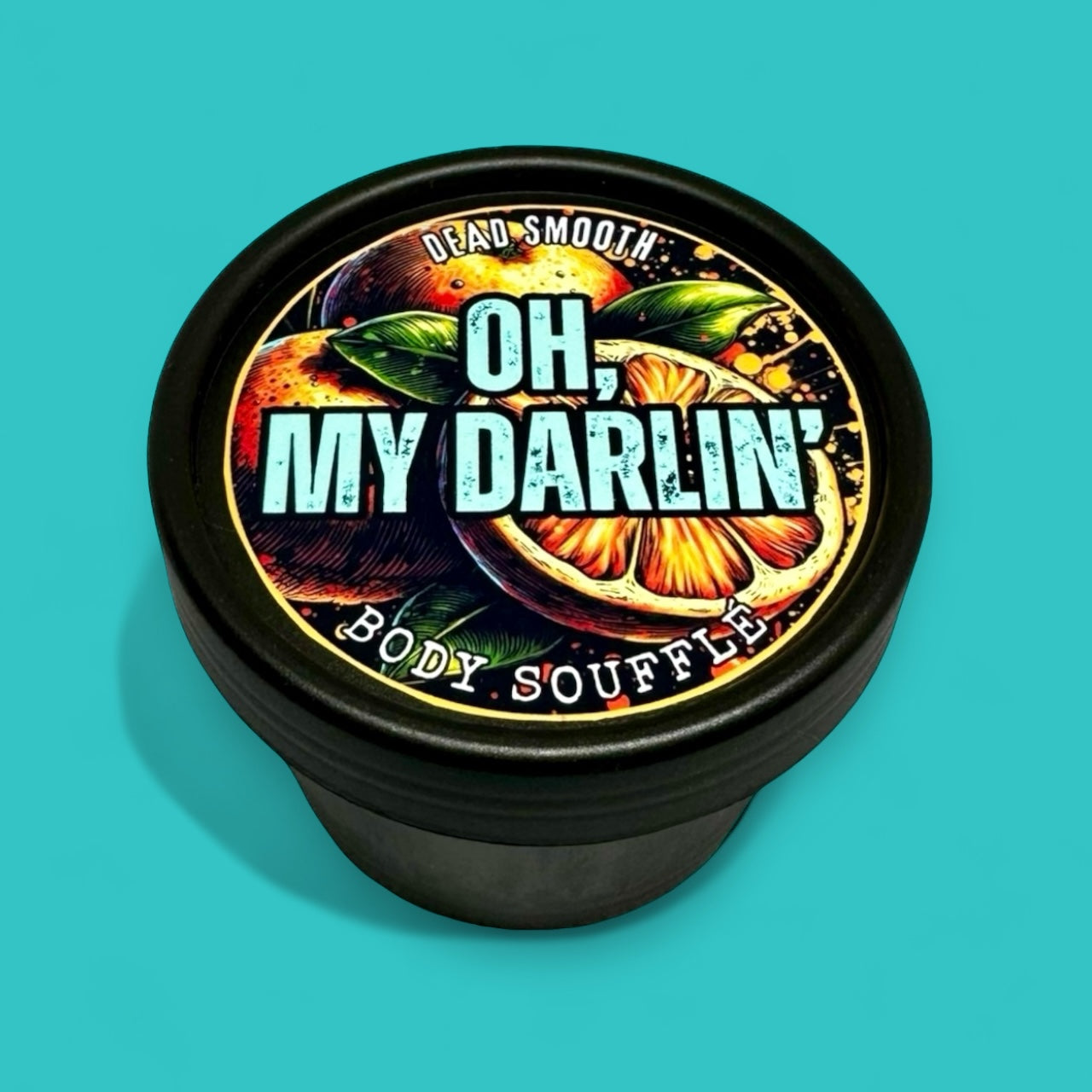 OH MY DARLIN’