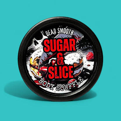SUGAR & SLICE BODY SOUFFLÉ