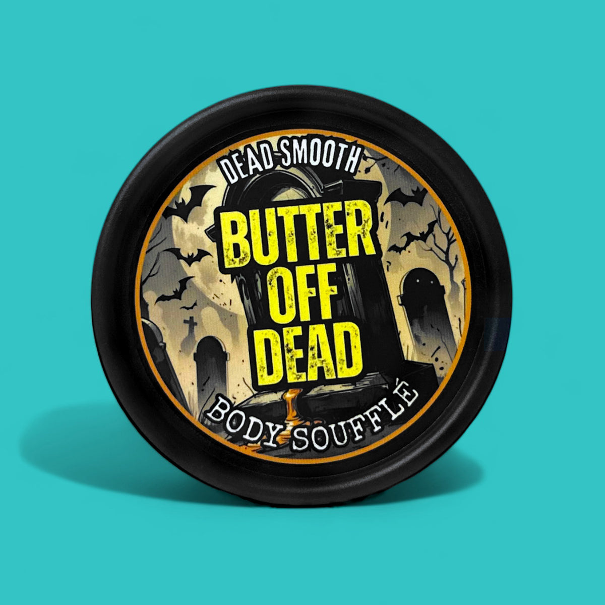 BUTTER OFF DEAD